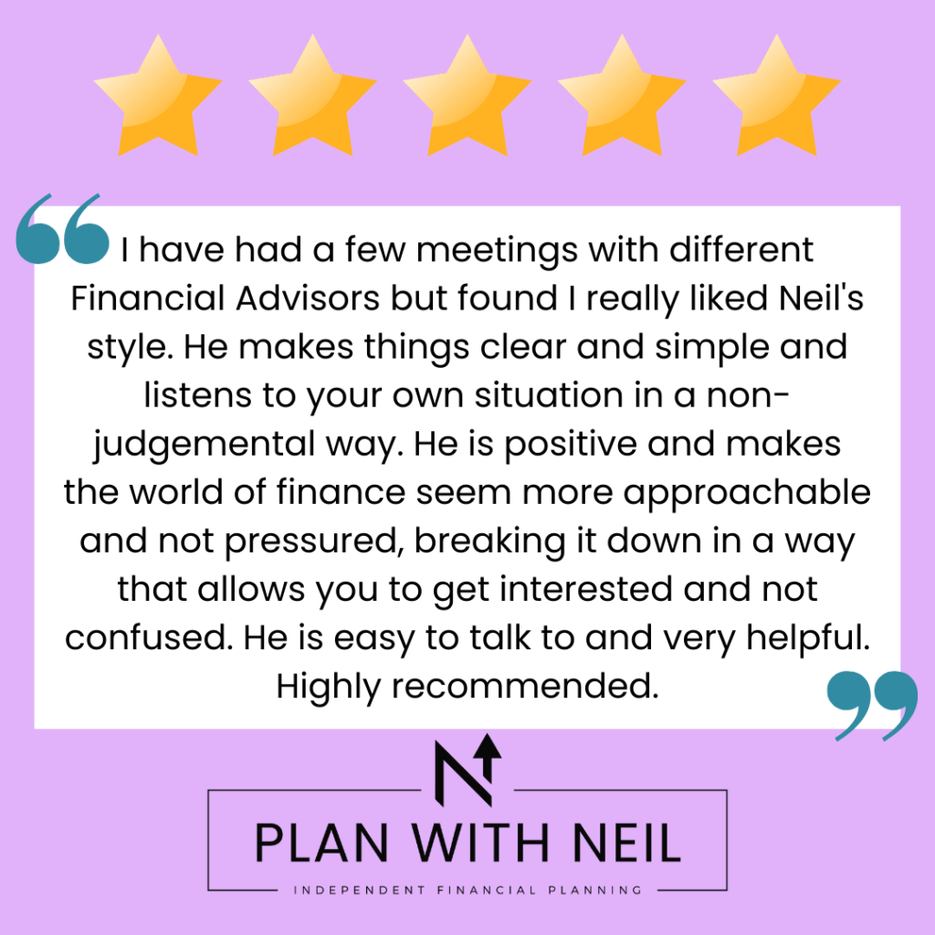 Testimonial for Plan With Neil:

I have had a few meetings with different Financial Advisors but found I really liked Neil's style. He makes things clear and simple and listens to your own situation in a non- judgemental way. He is positive and makes the world of finance seem more approachable and not pressured, breaking it down in a way that allows you to get interested and not confused. He is easy to talk to and very helpful. Highly recommended.