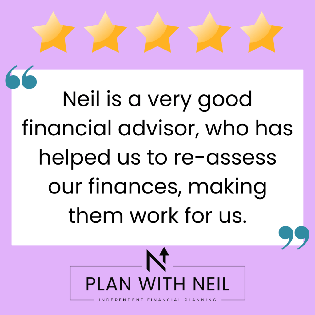 Testimonial for Plan With Neil:

Neil is a very good financial advisor, who has helped us to re-assess our finances, making them work for us.